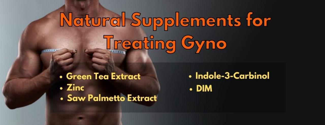 Natural Supplements for Treating Gyno